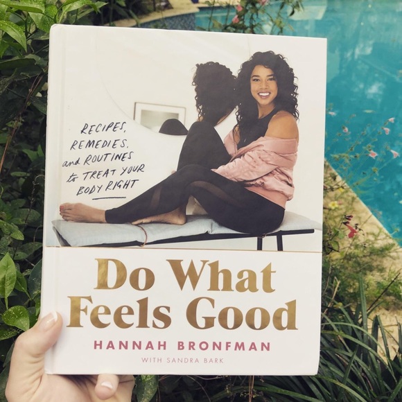 Do What Feels Good: Recipes, Remedies and Routines to Treat Your Body Right - Picture 1 of 16